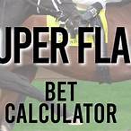 super flag bet calculator